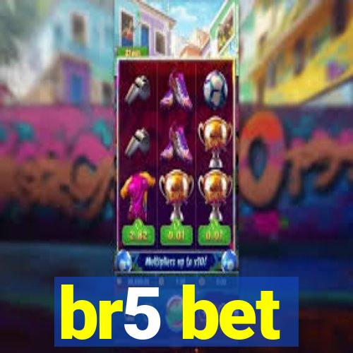 br5 bet